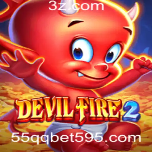 Descubra o Mundo Fascinante de DevilFire2 com 55qq Bet